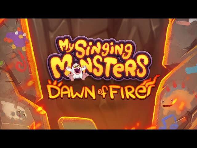 Dawn Of Fire My Singing Monsters Guide